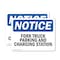 Signmission Fork Truck Parking And Charging Station OSHA Notice Sign, Vinyl Decal, 10in W x 7in L, 2PK OS-2PACK-NS-D-710-L-12879 - alternate 1